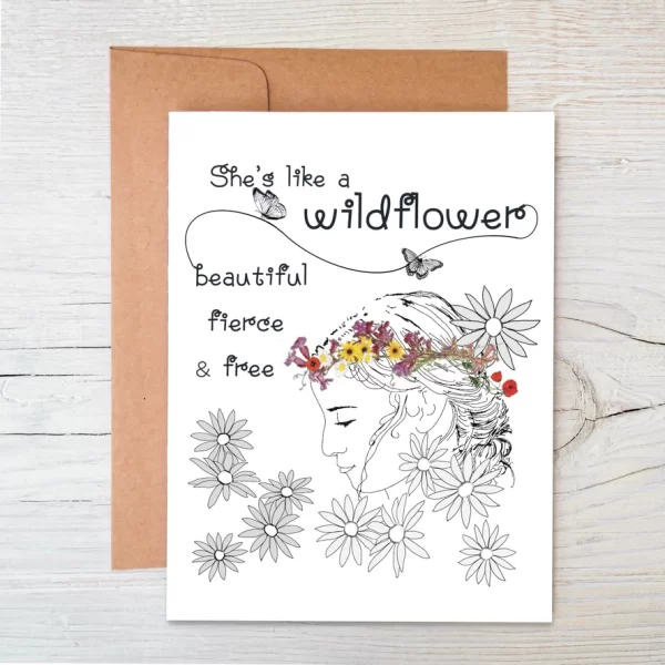 Plantable Wildflower Seed Card: "She's Like A Wildflower"